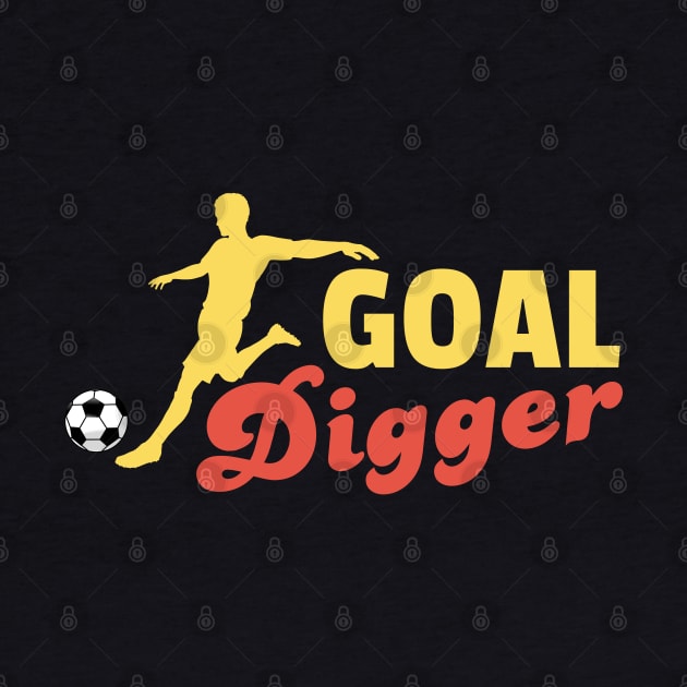 Goal Digger Soccer by Illustradise